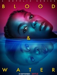 Blood & Water Saison 2 en streaming