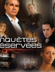 Enquêtes réservées Saison 3 en streaming