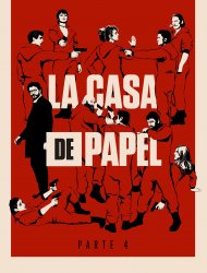 La Casa De Papel Saison 4 en streaming