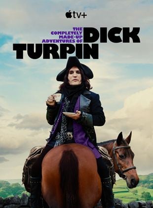 Les aventures imaginaires de Dick Turpin Saison 1 en streaming