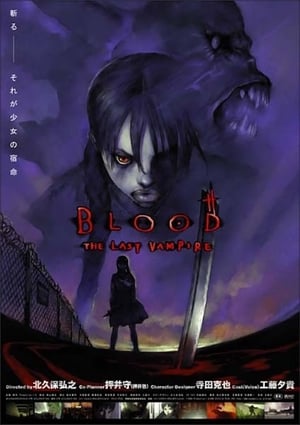 Blood : The Last Vampire