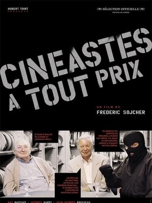 Cinéastes à tout prix