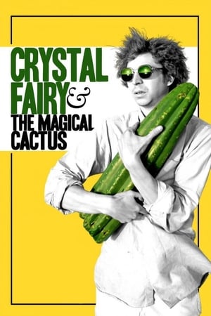 Crystal Fairy & the Magical Cactus