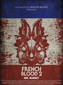 French Blood 2 - Mr. Rabbit