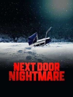 Next-Door Nightmare